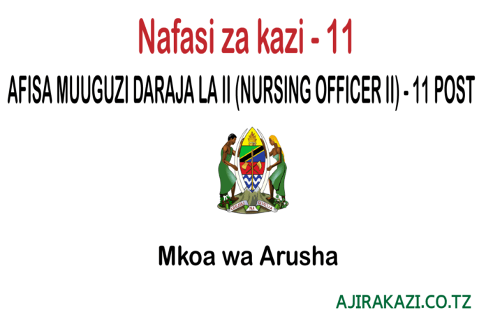 AFISA-MUUGUZI-DARAJA-LA-II-NURSING-OFFICER-II-11-POST