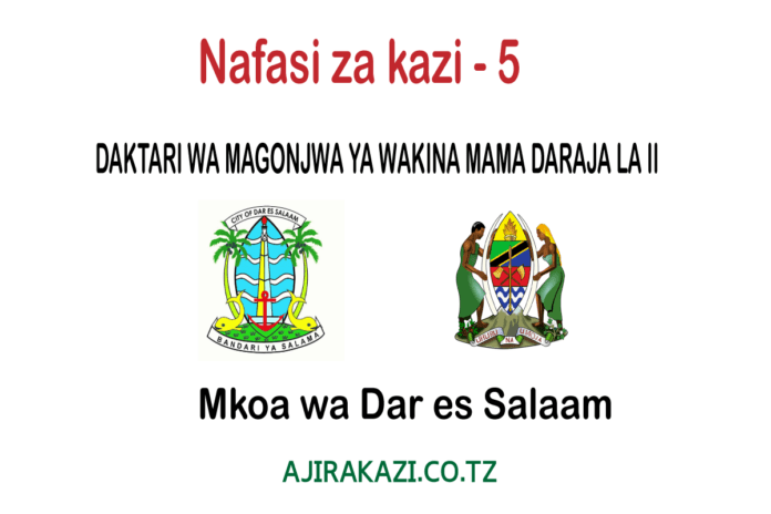 DAKTARI-WA-MAGONJWA-YA-WAKINA-MAMA-DARAJA-LA-II