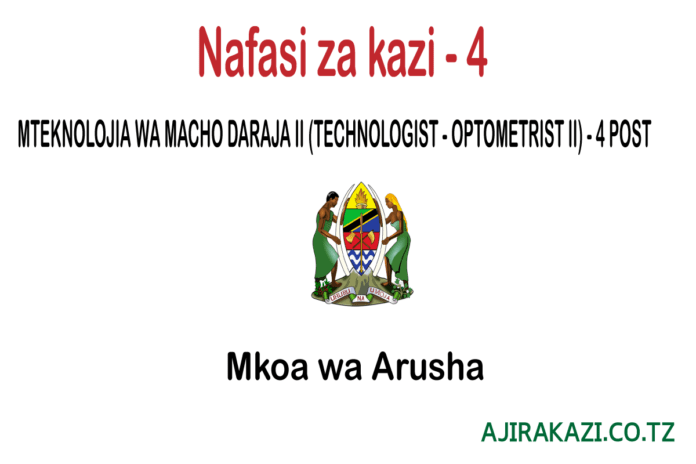 MTEKNOLOJIA-WA-MACHO-DARAJA-II-TECHNOLOGIST-OPTOMETRIST-II-4-POST