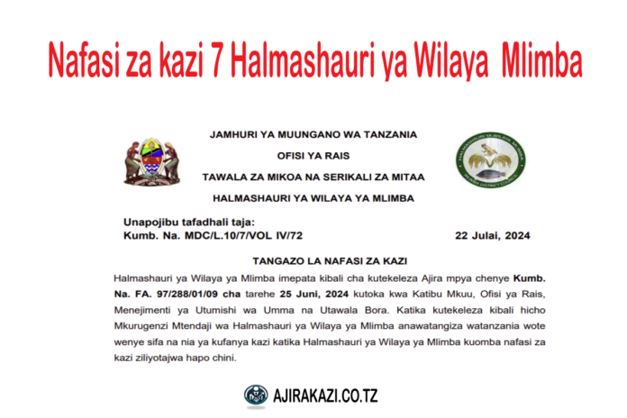 TANGAZO-LA-NAFASI-ZA-KAZI-MLIMBA-DC TANGAZO LA NAFASI ZA KAZI HALMASHAURI YA WILAYA YA MLIMBA
